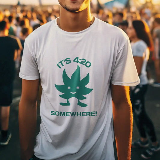 It's 4.20 Somewhere Cotton T-Shirt