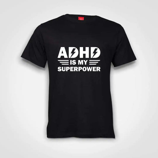 ADHD Is My Superpower Cotton T-Shirt Black IZZIT APPAREL