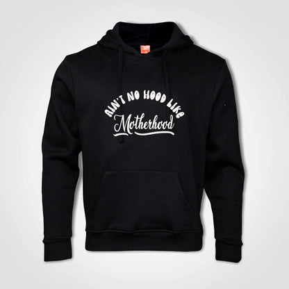 Ain't No Hood Like Motherhood Hoodie Black IZZIT APPAREL