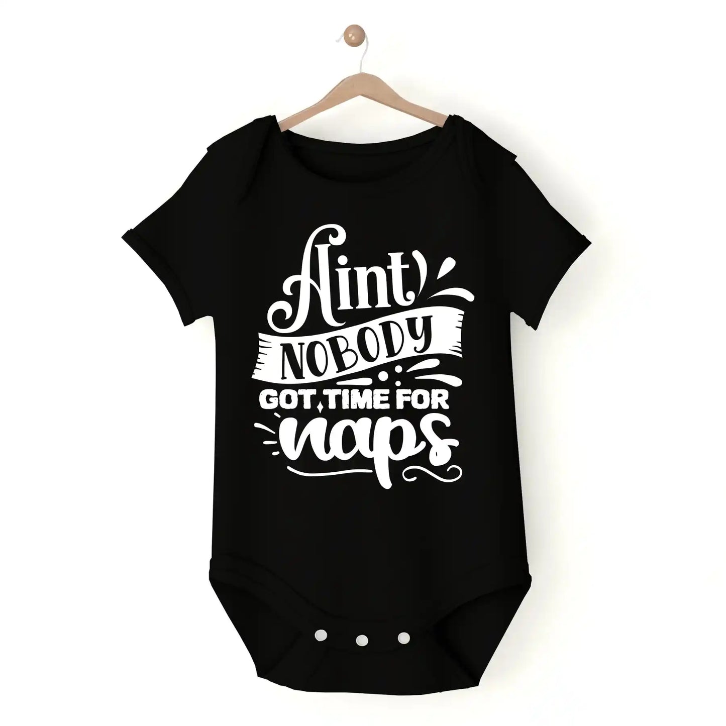 Ain't Nobody Got Time For Naps Babygrow Black IZZIT APPAREL