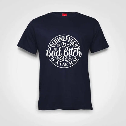 Behind Every Bad Bitch Is A Carseat Cotton T-Shirt Navy IZZIT APPAREL