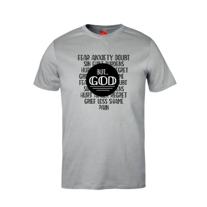 But God Cotton T-Shirt