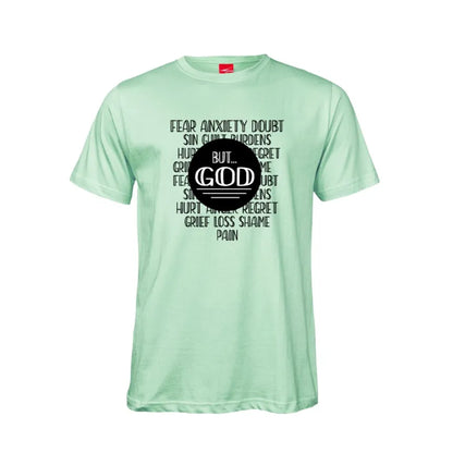 But God Cotton T-Shirt