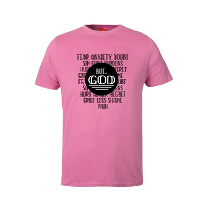 But God Cotton T-Shirt