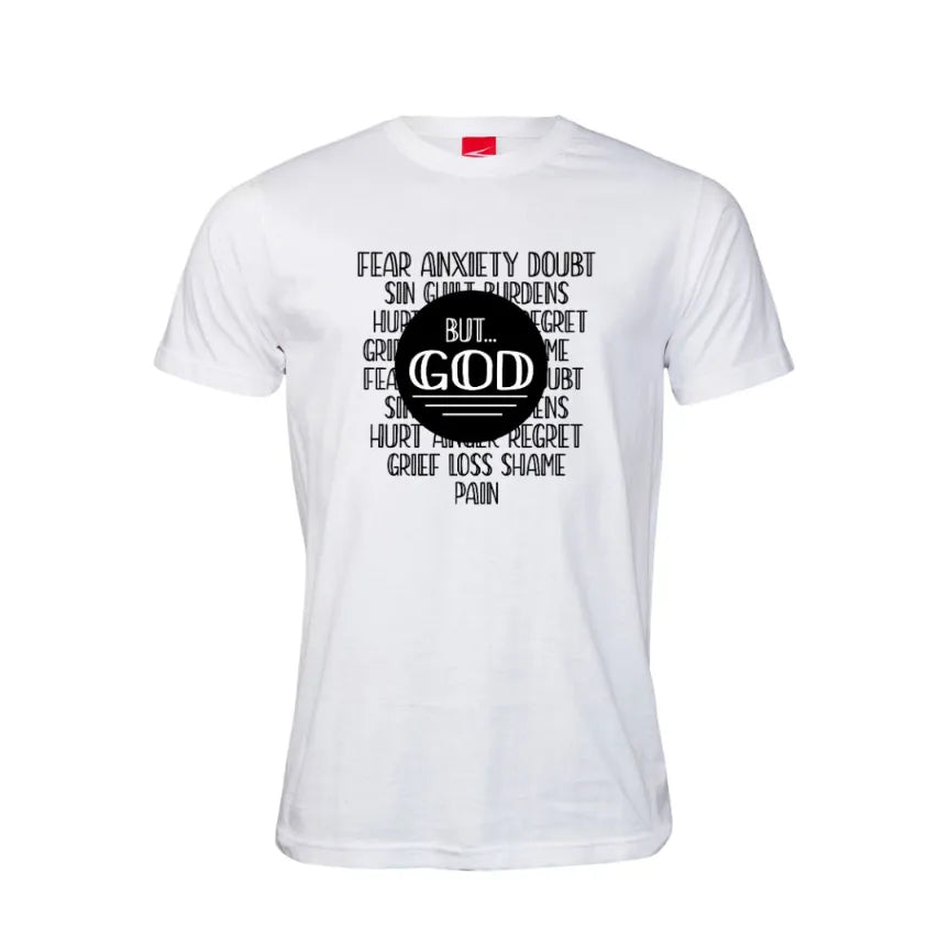 But God Cotton T-Shirt