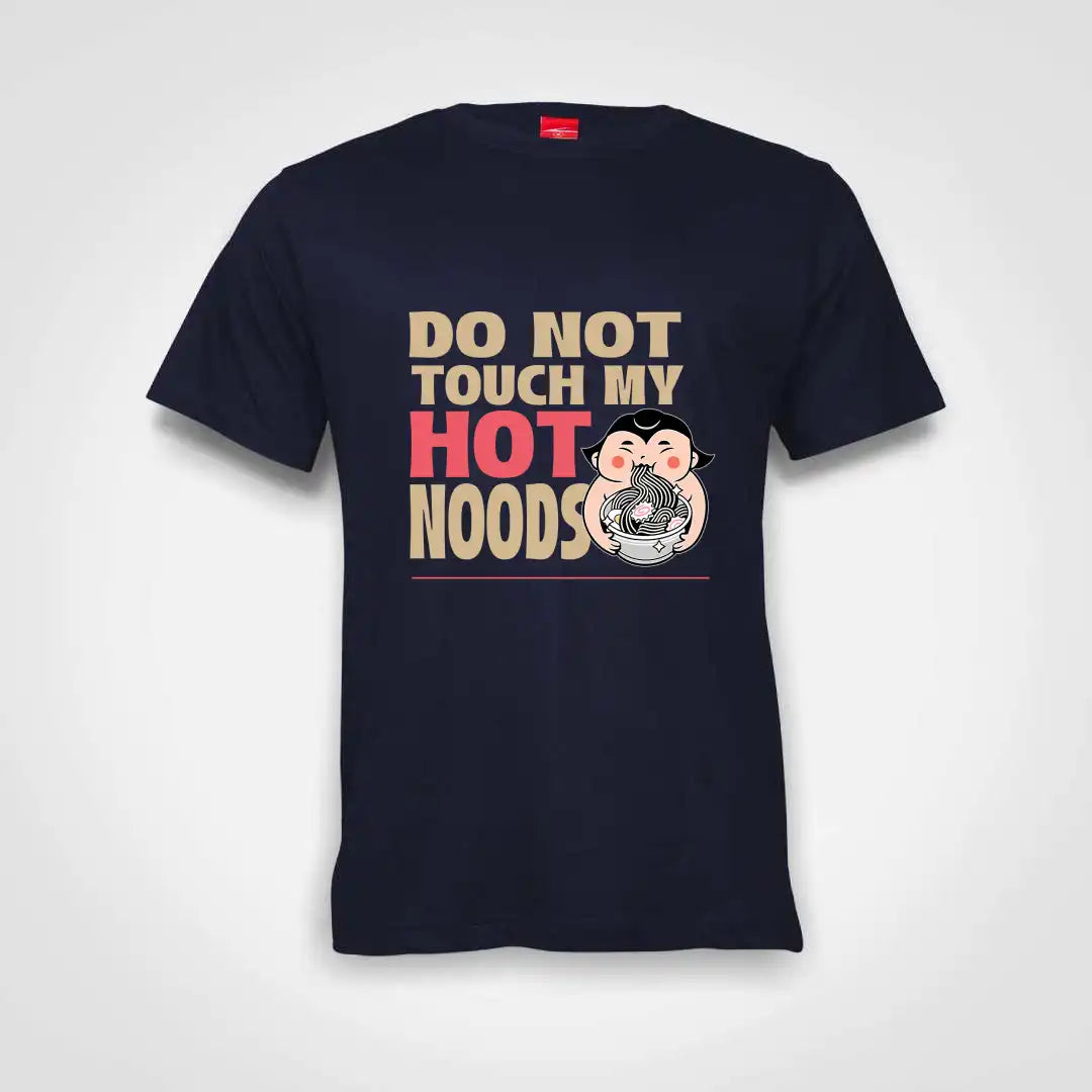 Do Not Touch My Hot Noods Cotton T-Shirt Navy IZZIT APPAREL