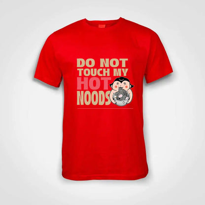 Do Not Touch My Hot Noods Cotton T-Shirt Red IZZIT APPAREL
