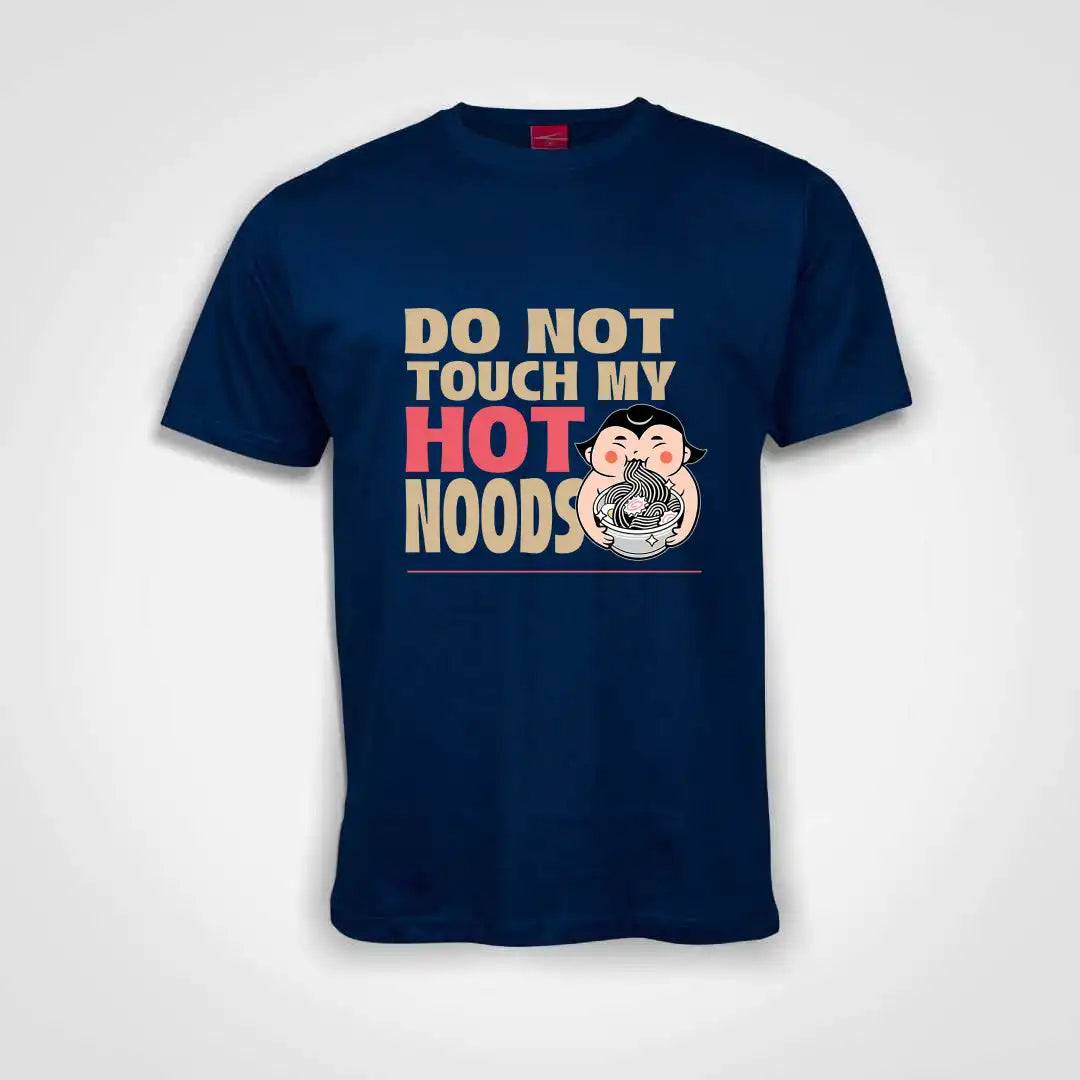 Do Not Touch My Hot Noods Cotton T-Shirt Royal Blue IZZIT APPAREL