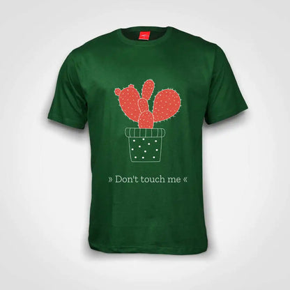 Don't Touch Me Cotton T-Shirt Bottle Green IZZIT APPAREL