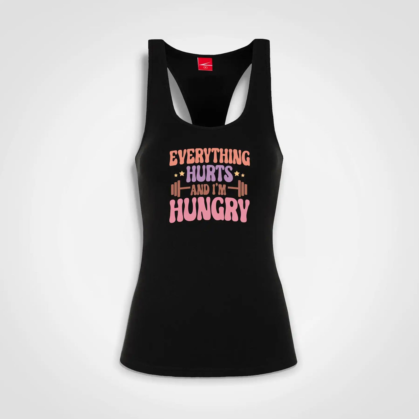 Everything Hurts & I'm Hungry Ladies Tank