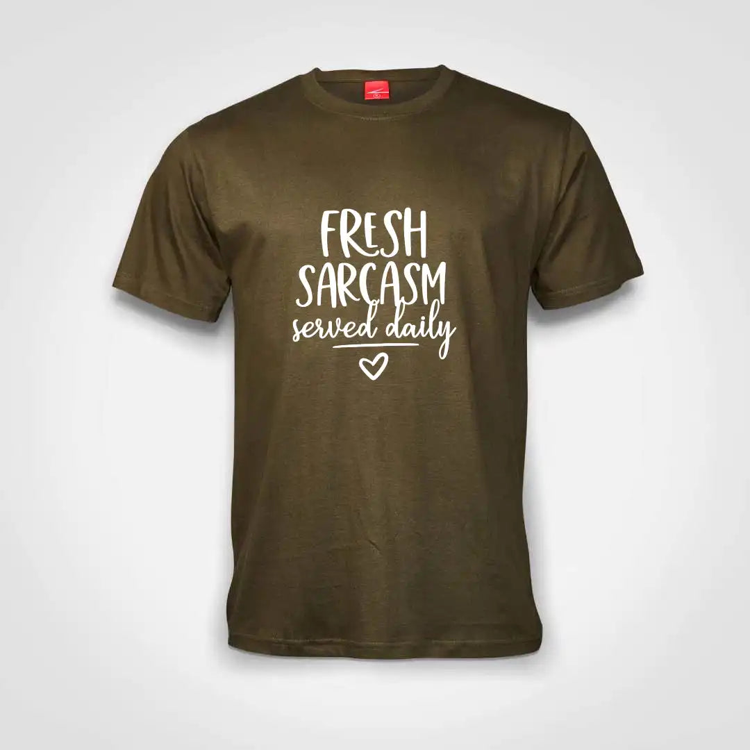 Fresh Sarcasm Served Daily Cotton T-Shirt Olive IZZIT APPAREL