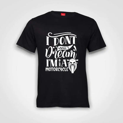 I Don't Snore I Dream I'm A Motorcycle Cotton T-Shirt Black IZZIT APPAREL