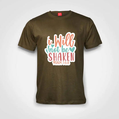 I Will Not Be Shaken Cotton T-Shirt Olive IZZIT APPAREL
