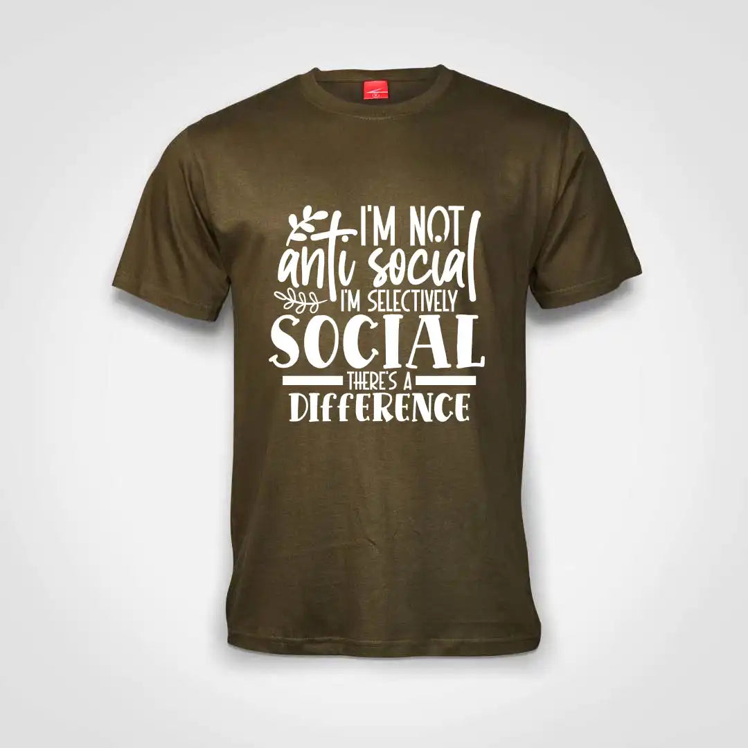 I'm Not Anti Social, I'm Selectively Social Cotton T-Shirt Olive IZZIT APPAREL
