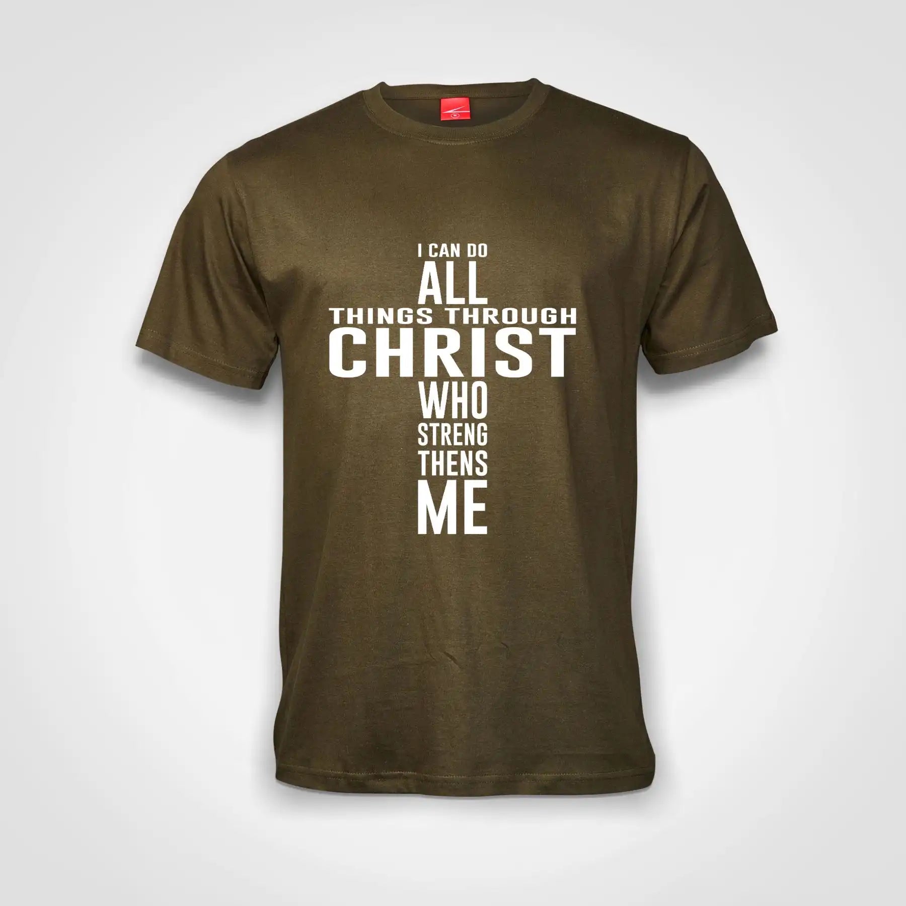 I Can Do It All Through Christ Cotton T-Shirt Olive IZZIT APPAREL