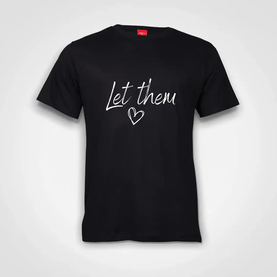 Let Them Cotton T-Shirt Black IZZIT APPAREL