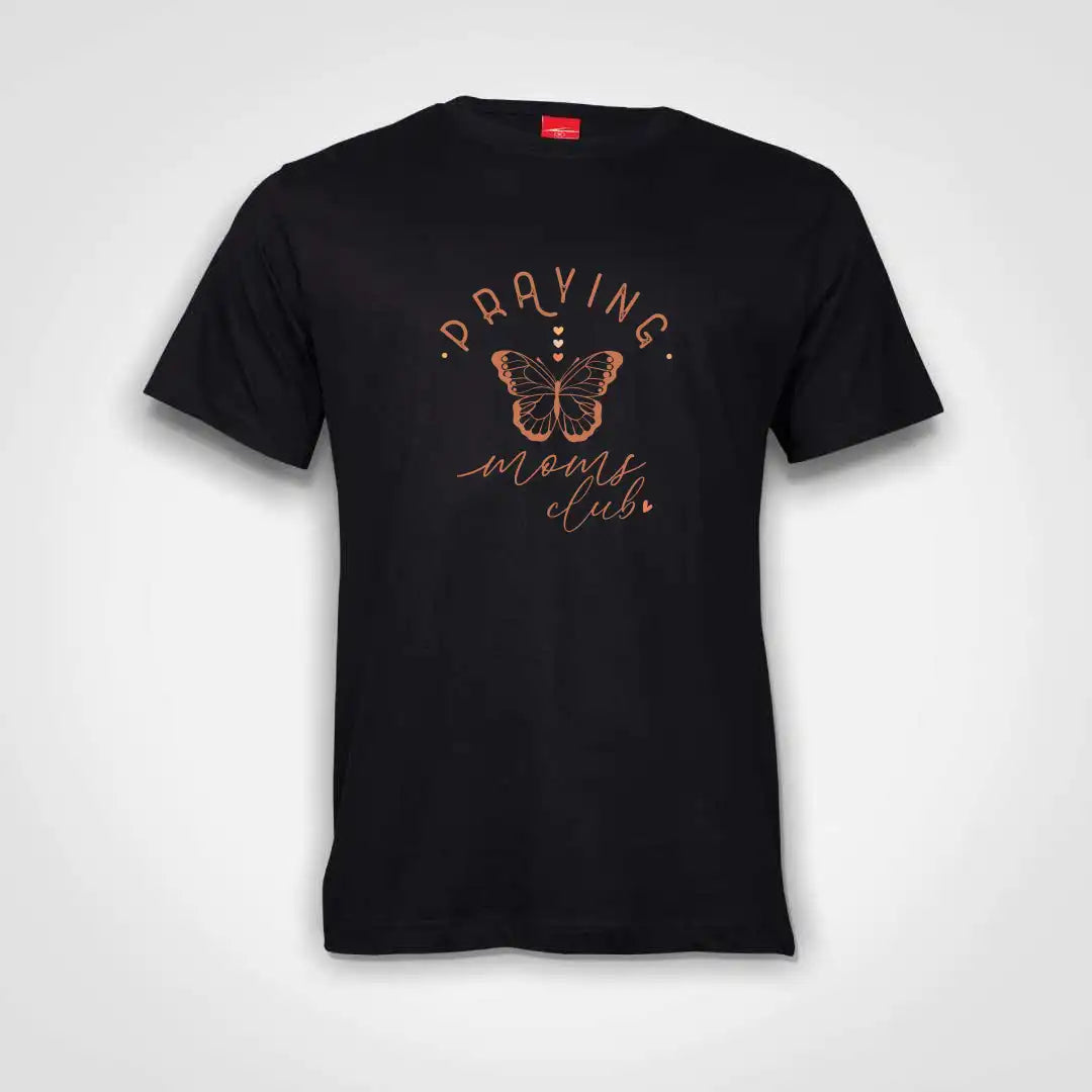 Praying Moms Club Cotton T-Shirt