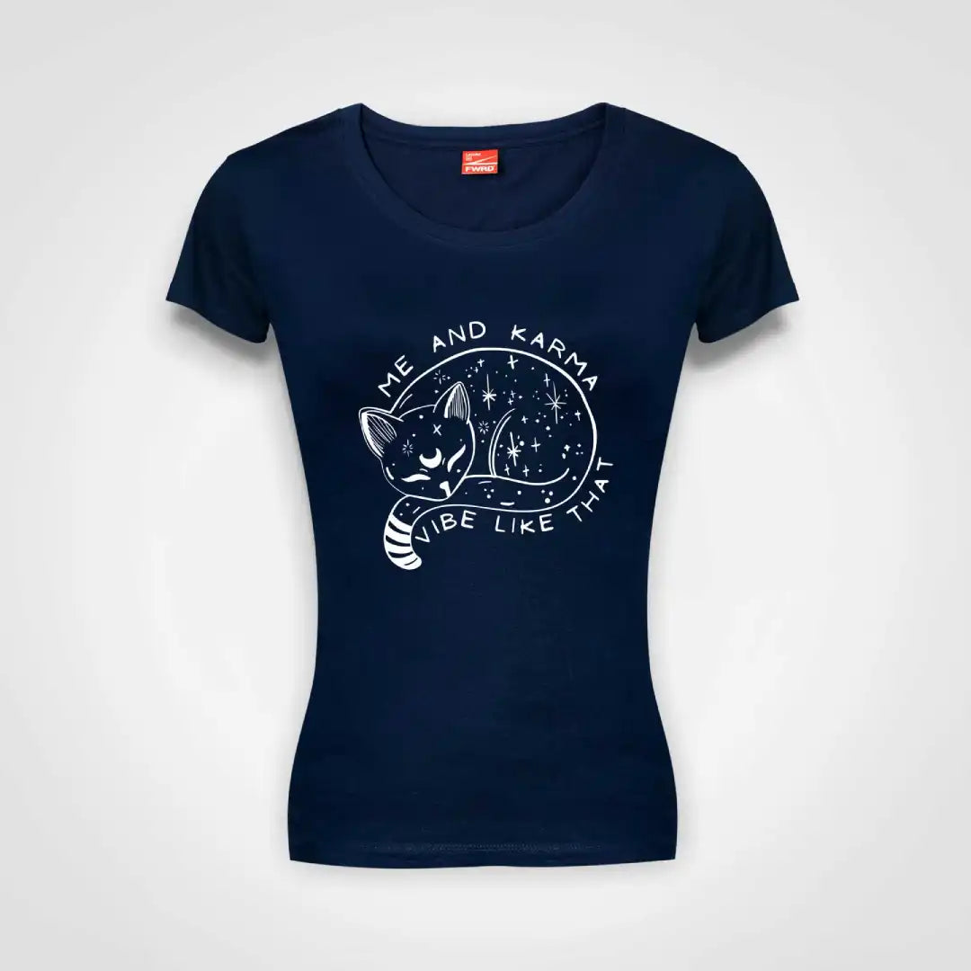 Me And Karma Vibe Like That Ladies Fitted T-Shirt Navy IZZIT APPAREL
