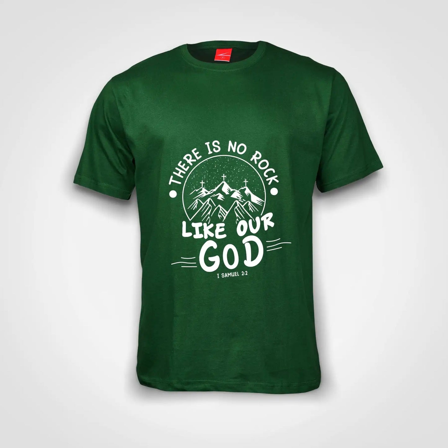 There Is No Rock Like Our God Cotton T-Shirt Bottle Green IZZIT APPAREL