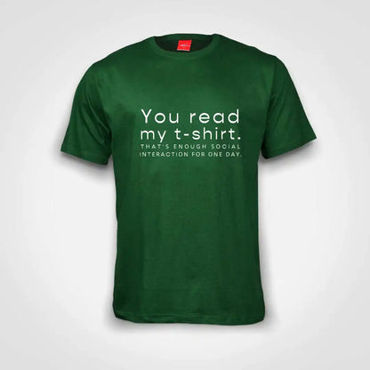 You Read My T-Shirt Cotton T-Shirt Bottle Green IZZIT APPAREL