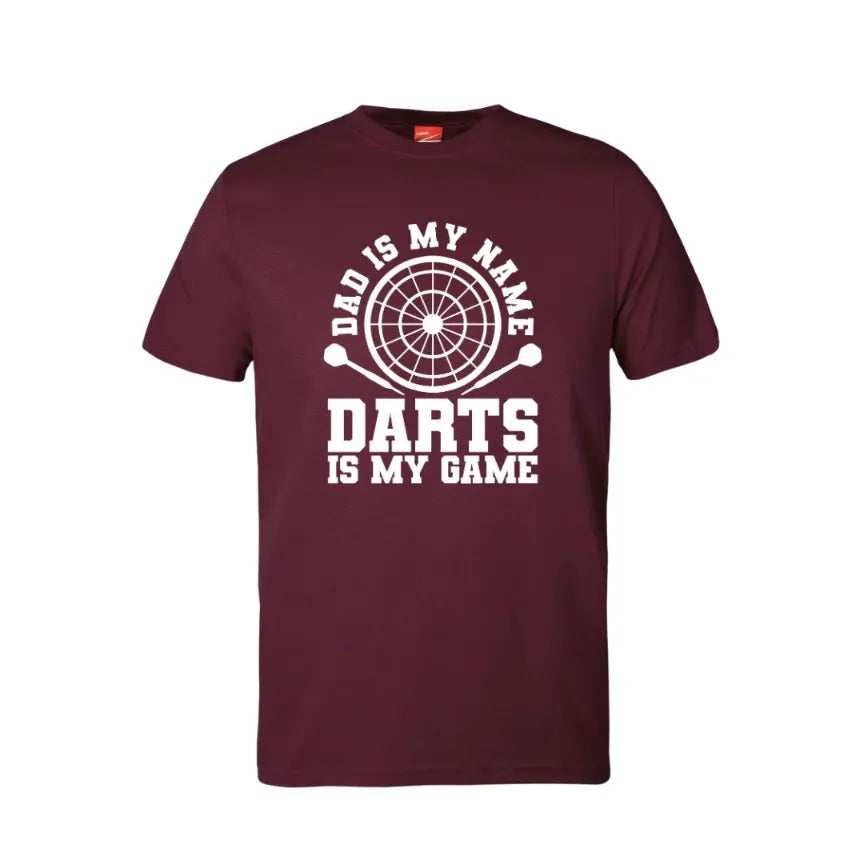 Dad Is My Name Darts Is My Game Cotton T-Shirt