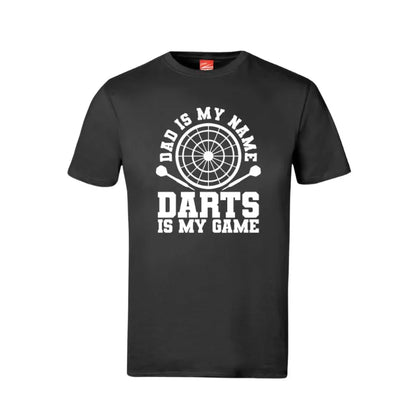 Dad Is My Name Darts Is My Game Cotton T-Shirt