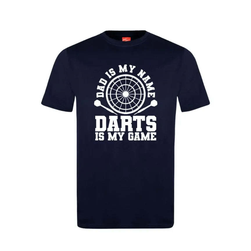 Dad Is My Name Darts Is My Game Cotton T-Shirt