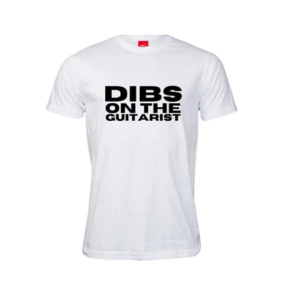 Dibs On The Guitarist Cotton T-Shirt