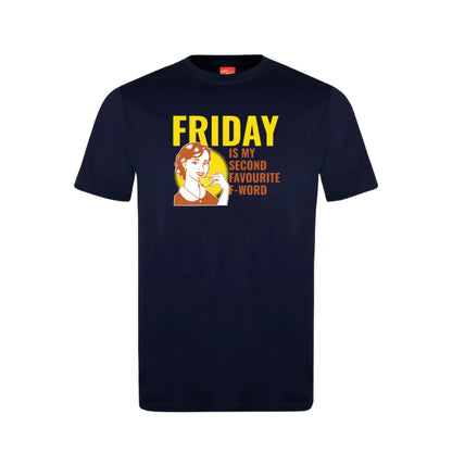 Friday Is My Second Favourite F-Word Cotton T-Shirt