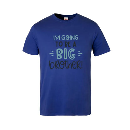 I'm Going To Be A Big Brother Kids Cotton T-Shirt