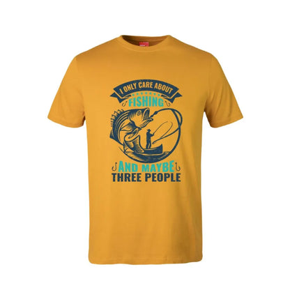 I Only Care About Fishing and Maybe Three People Cotton T-Shirt