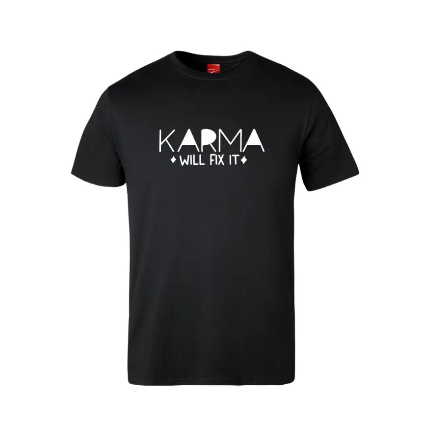 Karma Will Fix It Cotton T-Shirt