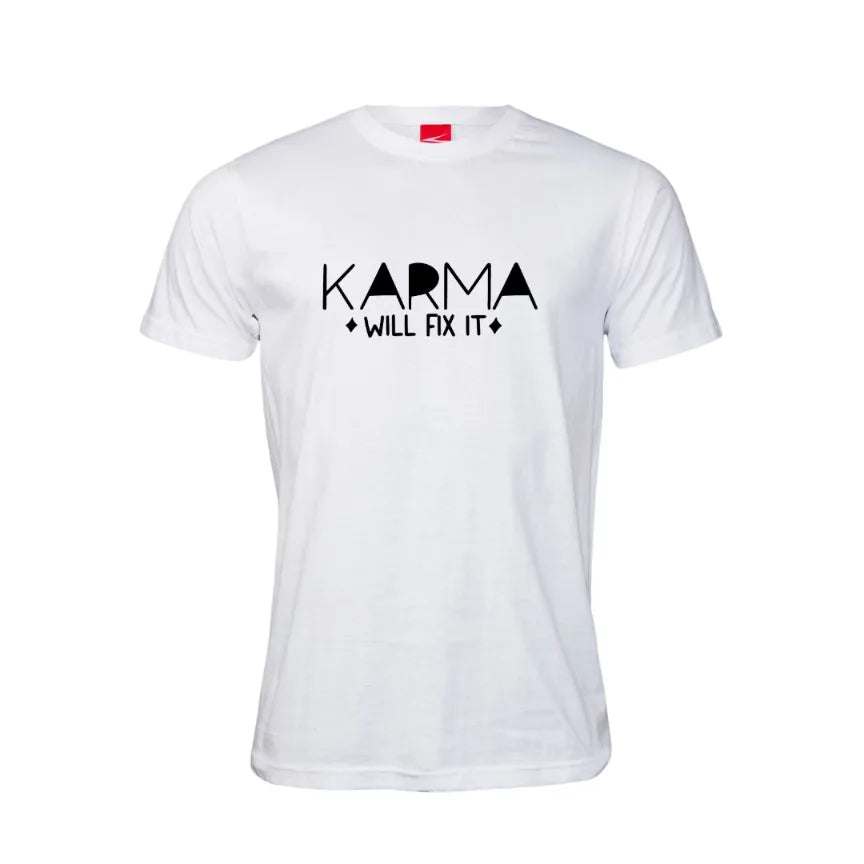 Karma Will Fix It Cotton T-Shirt