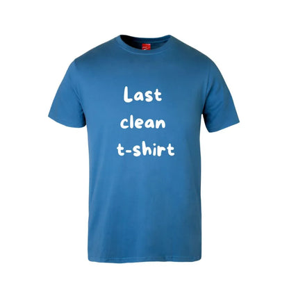 Last Clean Shirt Unisex Cotton T-Shirt