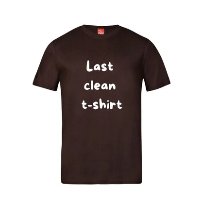 Last Clean Shirt Unisex Cotton T-Shirt