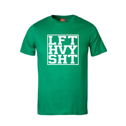 Lift Heavy Shit Cotton T-Shirt