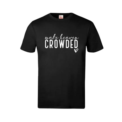 Make Heaven Crowded Kids T-Shirt