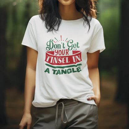 Don't Get Your Tinsel In A Tangle Cotton T-Shirt