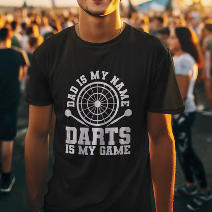 Dad Is My Name Darts Is My Game Cotton T-Shirt